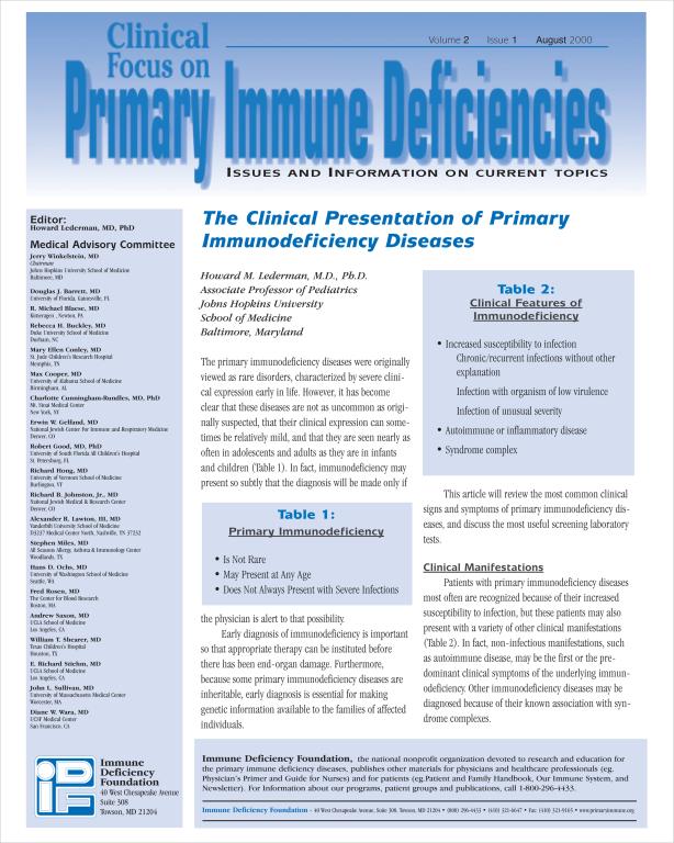 Cover of Clinical Focus: The Clinical Presentation of Primary Immunodeficiency Diseases.