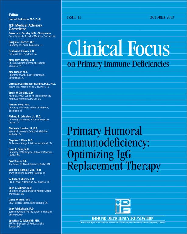 Cover of Clinical Focus: Primary Humoral Immunodeficiency Optimizing IgG Replacement Therapy.