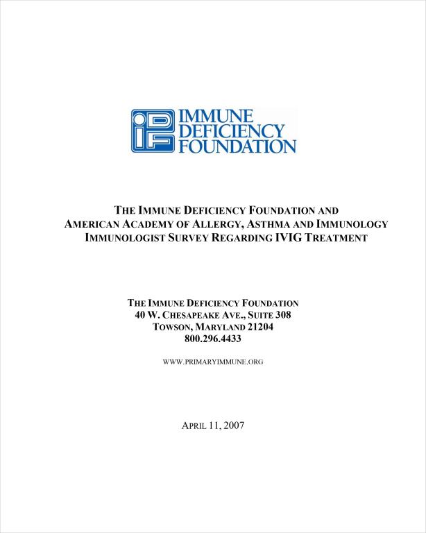 IDF and AAAAI Immunologist Survey Regarding IVIG Treatment (2007)