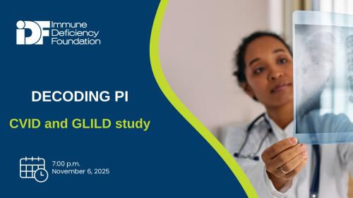 Thumbnail image which reads "Decoding PI: CVID and GLILD study".