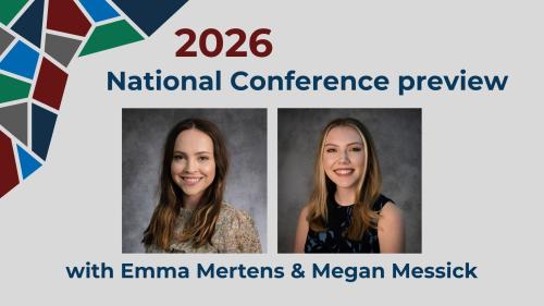 Image reading "2026 National Conference preview" with images of podcast hosts Emma Mertens and Megan Messick.