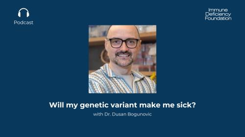 Thumbnail featuring Dr. Dusan Bogunovic with the text "Will my genetic variant make me sick?"